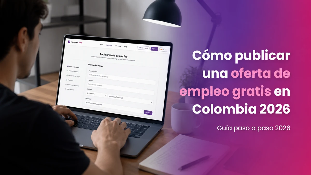 Cómo publicar una oferta de empleo gratis en Colombia 2026